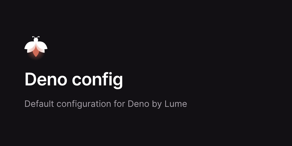 Deno config - Lume