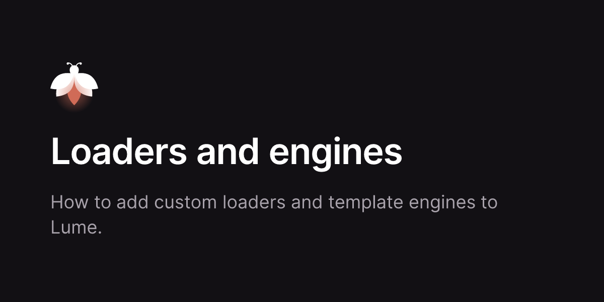 Service Module Lume Loaders and engines - Lume